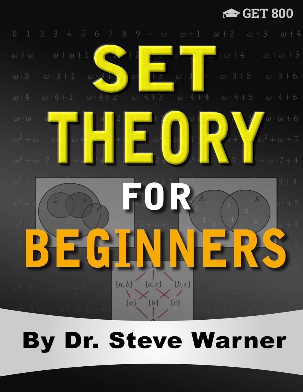 Set Theory for Beginners: A Rigorous Introduction to Sets